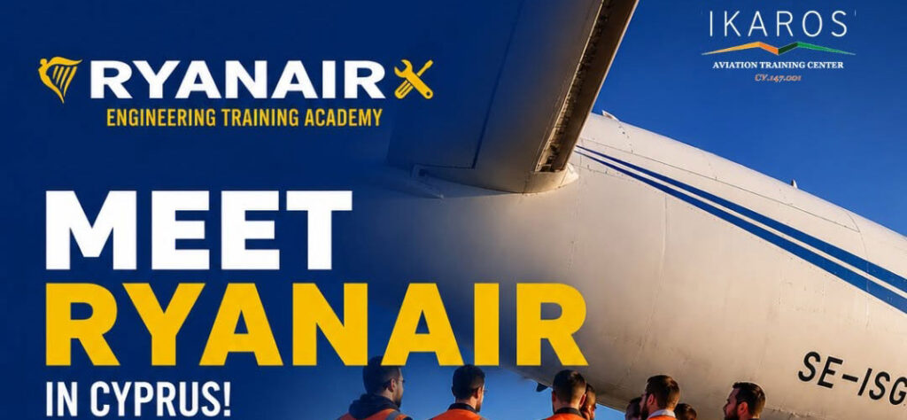 Meet Ryanair Engineering Training Academy in Cyprus!